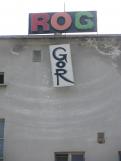 ROG GOR! in Naprej  ----->